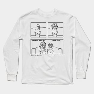 Smell that? Farting Long Sleeve T-Shirt